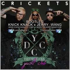 Drop City Yacht Club - Crickets/Knick Knack x Jerry Wang Bootleg (Radio)