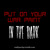 Artwork for Put On Your War Paint In The Dark