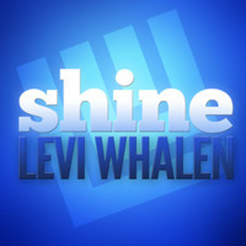 Shine - Levi Whalen (GABRIEL VITOR REMIX) PREVIEW