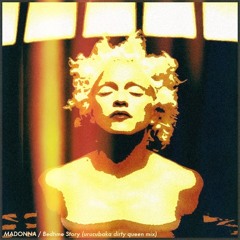 Madonna_Bedtime_Story(Urucubaka_dirty_queen_mix)(FREE_DOWNLOAD)