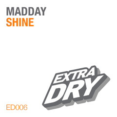 MaDDay - Shine (Ghosts of Venice Remix) [ED006]