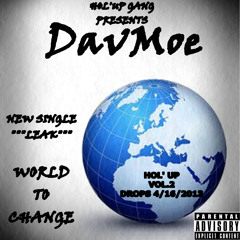 DavMoe -World To Change