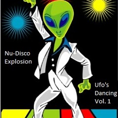 Rog Nu-disco Explosion  Ufo's Dancing Vol.1 !!!