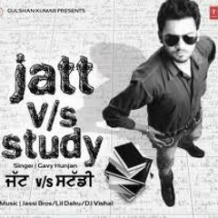 Jattan Nu Padai Hundi Zeher Vargi -Gavy Hunjan