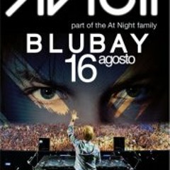 Avicii live @ BluBay (Castro, Italy) 16.8.12