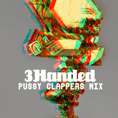 ☯"PU$$Y CLAPPERS MIX"☯