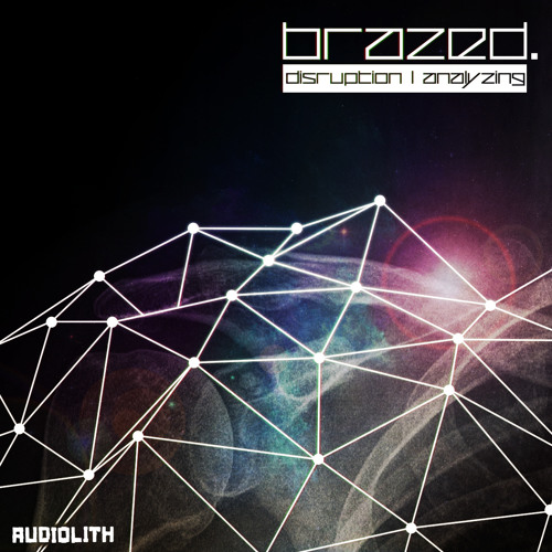 Brazed - Disruption (Original Mix)