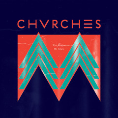 ///CHVRCHES/// - The Mother We Share (Cover)
