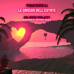 Provenzano Dj - Le Canzoni Dell'Estate (Calabro Project Summer Remix 2k13)