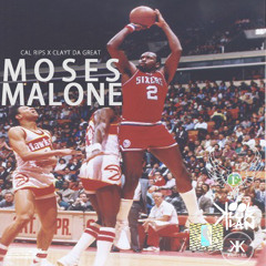 Moses Malone by @CalRipsFYM produced by Clayt Da Great