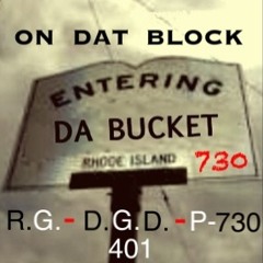 On Dat Block - R.G., D.G.D., P730