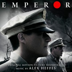 Emperor Soundtrack-  Tokyo 1940