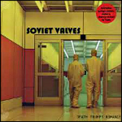 Soviet Valves - Carrion Luggage