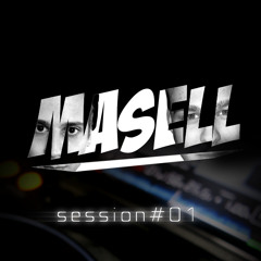 Masell - Session#01