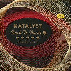 Katalyst - Back to Basics Mixtape