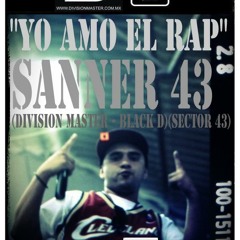 Yo Amo El Rap - SANNER 43