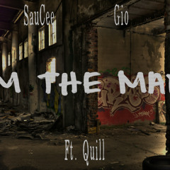 @TheRealSauCee & @_JetLifeCaptain Ft. @QuillBill_ - Im The Man