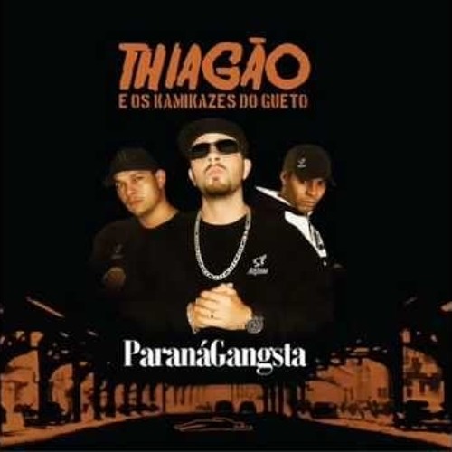 Thiagão e os Kamikazes do Gueto -Desabafo