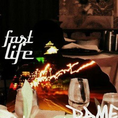 Fast Life [Prod. By Kahzee]