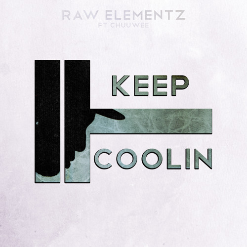 Keep Coolin' feat. Chuuwee (prod. by GloGaines)