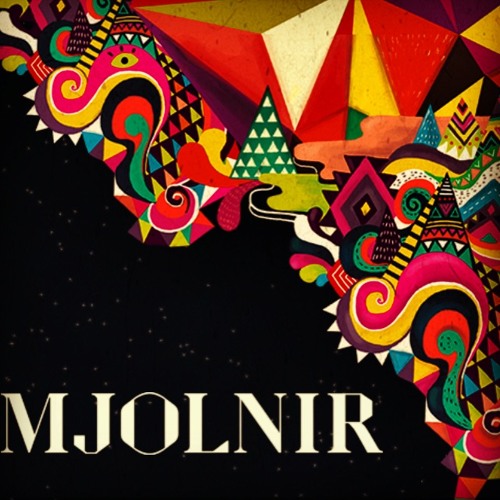 Mjolnir - Yeah It's You