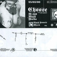 Choose (DK) Live At ToKSiK Democrazy Gent (BE) - 25-03-2000