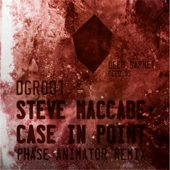 Steve Maccabe - Case In Point - Phase Animator Remix - OUT NOW