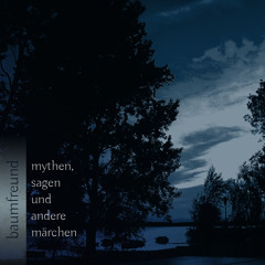 DN027- Baumfreund, "Mythen, Sagen und andere Märchen" -Ulan Bator