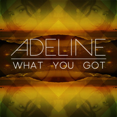 Adeline - What You Got (Tobia Coffa Remix) - FREE Download