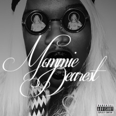 MOMMIE DEAREST - 12 PENETRATE (PROD FUTURESOUND)