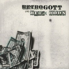 Retrogott & Brenk Sinatra - Ein$Note remix