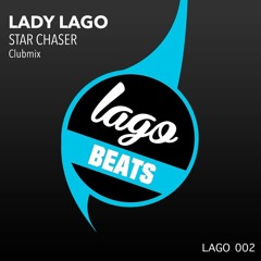LADY LAGO-STAR CHASER ( CLUBMIX)