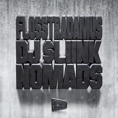 FLOSSTRADAMUS ✖ DJ SLIINK - CROWD CTRL