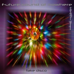 FSONW-Fake Disco Ft Extinction of the New Dinosaurs