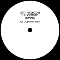 Dirty Projectors - The Socialites (Joe Goddard Remix)