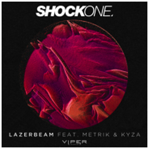 ShockOne - Lazerbeam (feat. Metrik & Kyza) (Au5 Remix)