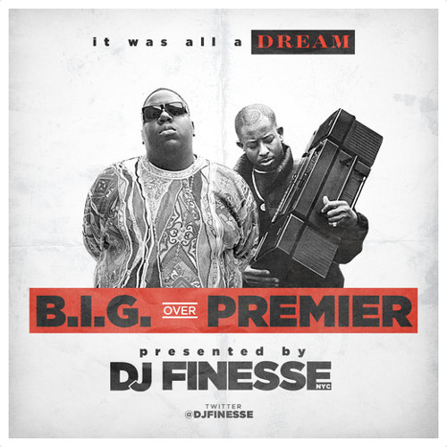 Stream B.I.G. Over Premier - DJ Premier And The Notorious B.I.G.