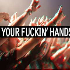 Floyd Kilpatrick - Put Ya Fuckin' Hands Up! (Origianl Mix) *download in description*