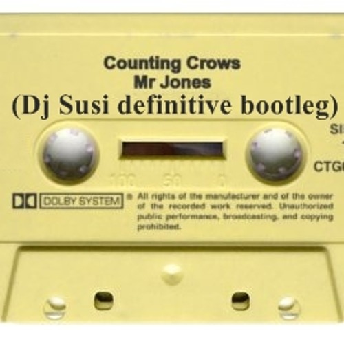 Stream Counting Crows - Mr. Jones (Dj Susi definitive bootleg).mp3 by  djsusi1976 | Listen online for free on SoundCloud