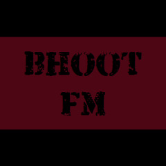 Bhoot FM Mar 29, 2013 Recorded Episode // Bhoot FM - RADIO FOORTI