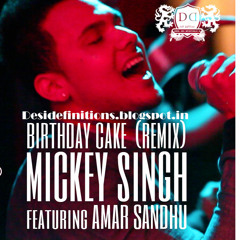 Birthday Cake Punjabi Remix [320-VBR] [Desidefinitions.blogspot.in]