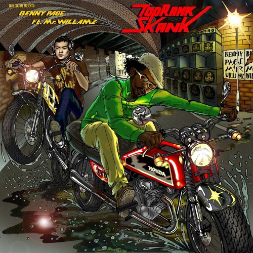 Benny Page Ft Mr Williamz - TOP RANK SKANK RADIO RIP