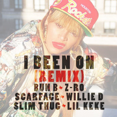Beyonce - I Been On (Remix) feat. Bun B, Z-Ro, Scarface, Willie D, Slim Thug, Lil Keke
