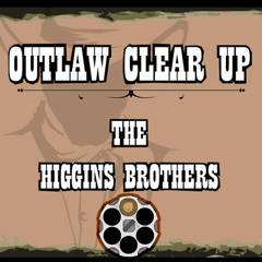 "Outlaw Clear Up" -  Saloon Finale
