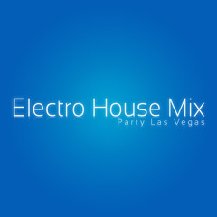 Electro House Mix (Party Las Vegas Night Club Mix 2013)