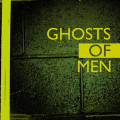 'For You' by GHOSTS OF MEN