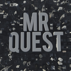 Mr. Quest - We Cry