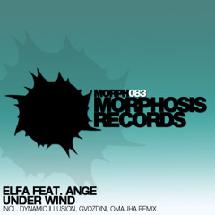 Elfa feat Ange - Under Wind (Omauha Remix) [Morphosis Records]