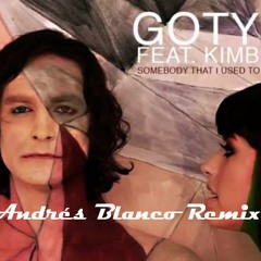 Someboy that i used to know-gotye (Andrés Blanco Remix)