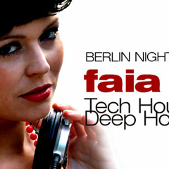 Faia - Berlin Nights Special, Gin and Juice webradio podcast april 2013